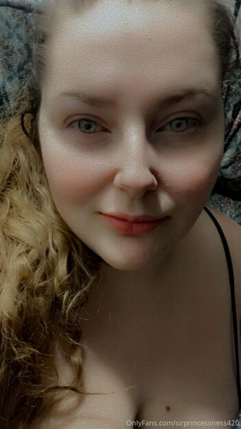 sirprincessness420